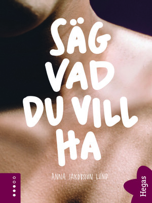 cover image of Säg vad du vill ha